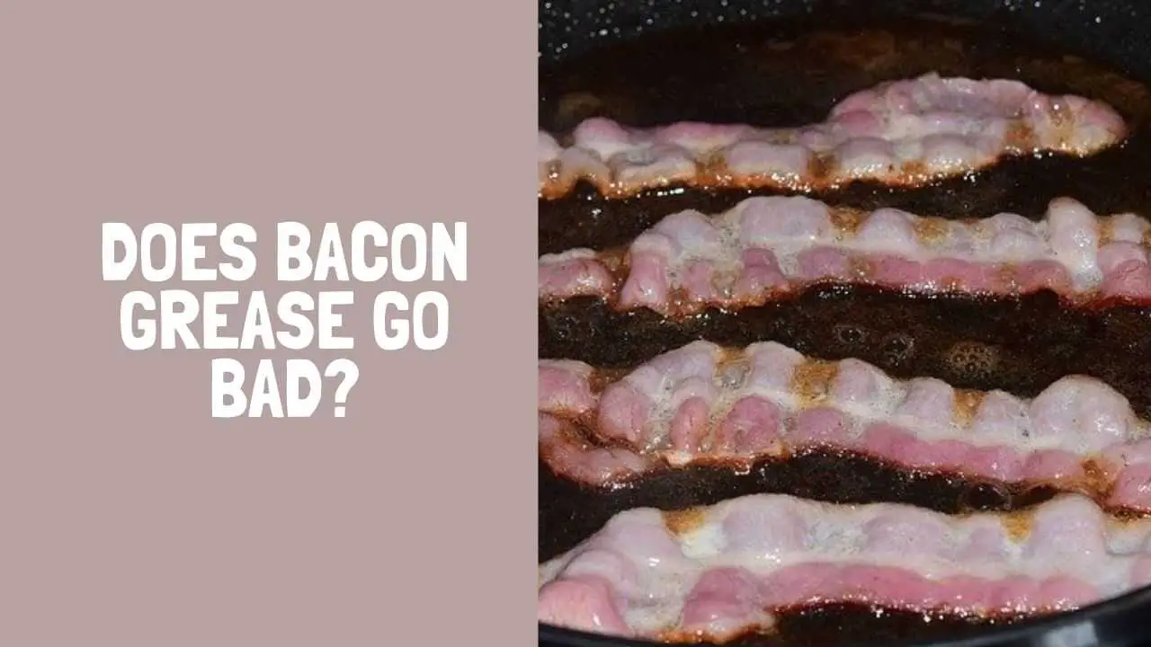 How Long Does Bacon Grease Last? Can Bacon Grease Go Bad?