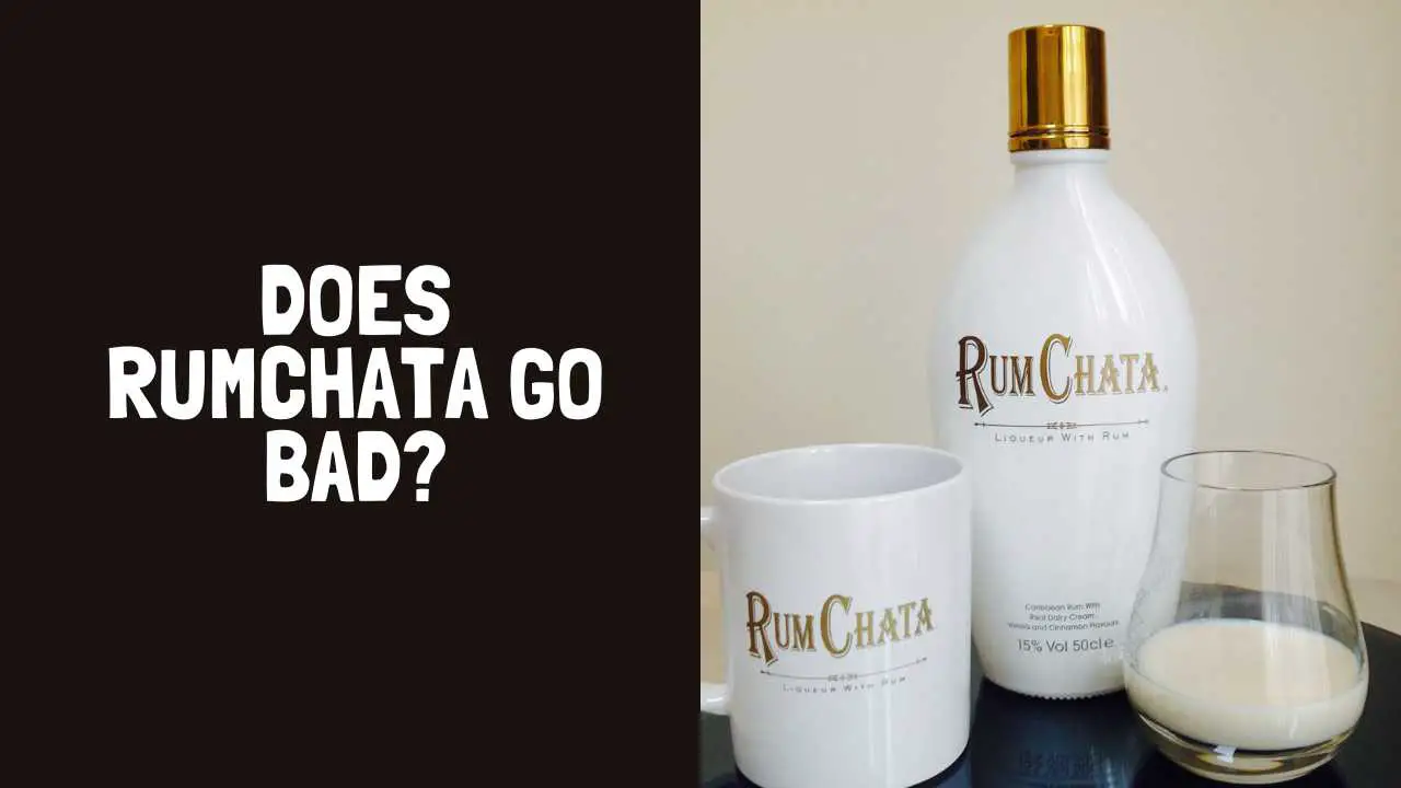 Does Rumchata Go Bad? How Long Does Rumchata Last?