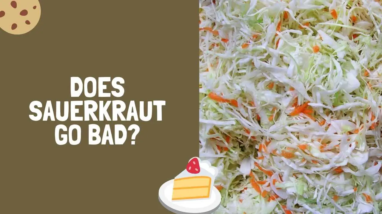 Does Sauerkraut Go Bad?