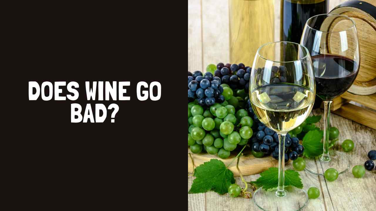 does-wine-go-bad-how-long-does-wine-last