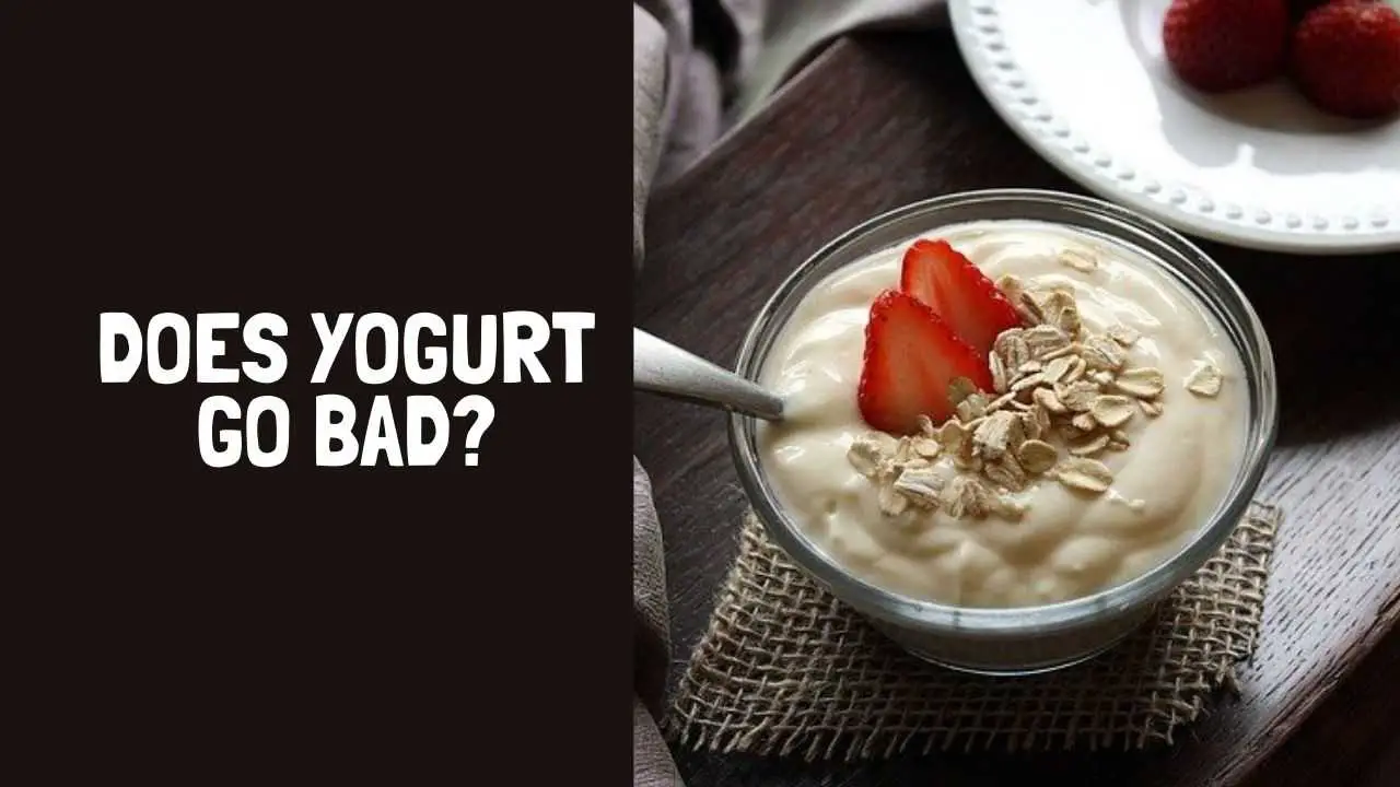 Does Yogurt Go Bad