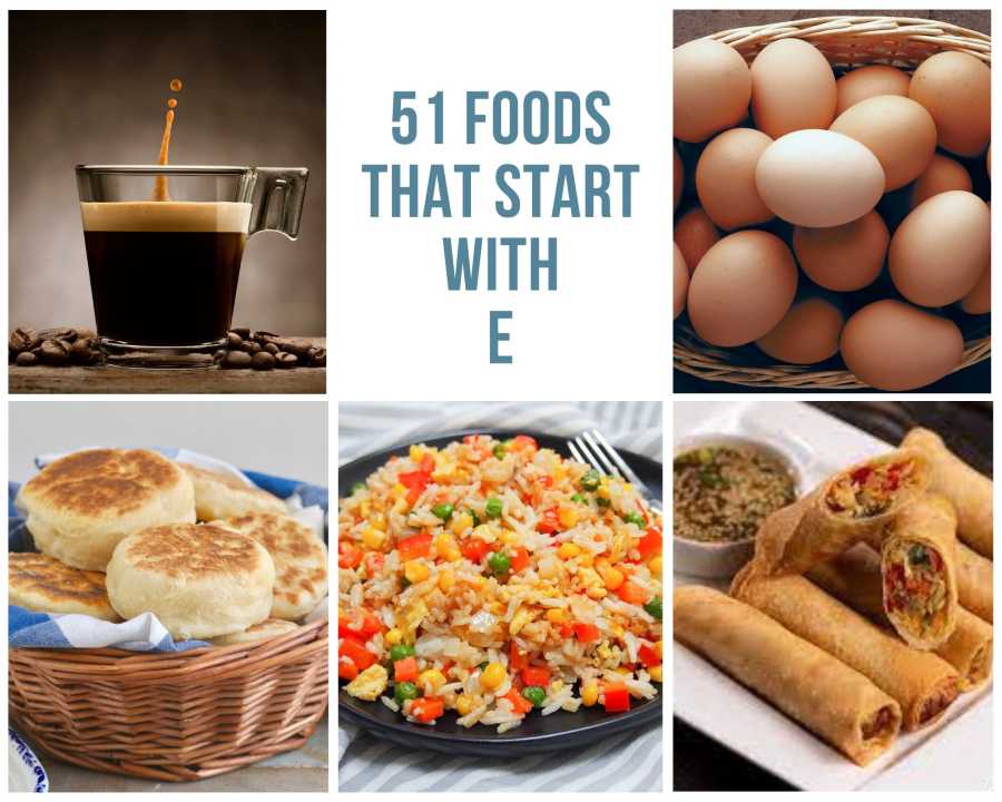 51 Foods That Start With E (Unique List)