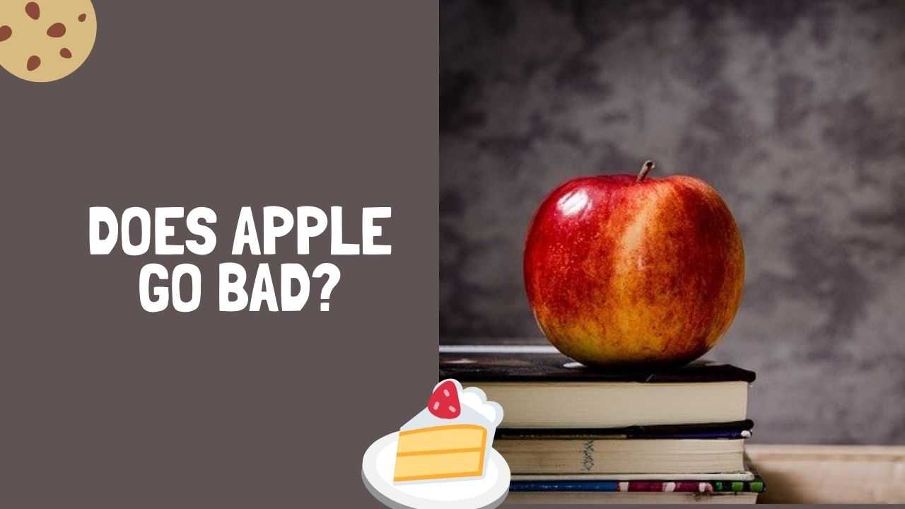 Does Apple Go Bad?