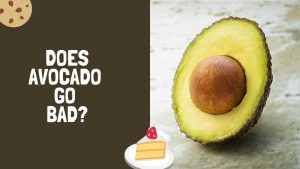 Does Avocado Go Bad?