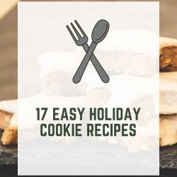 17 Easy Holiday Cookie Recipes