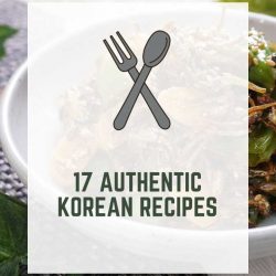 17 Authentic Korean Recipes