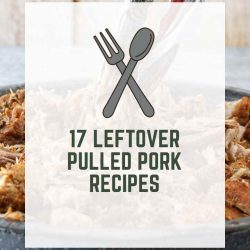 17 Leftover Pulled Pork Recipes